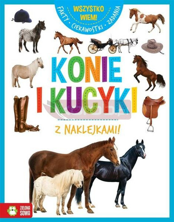 Wszystko wiem! Konie i kucyki