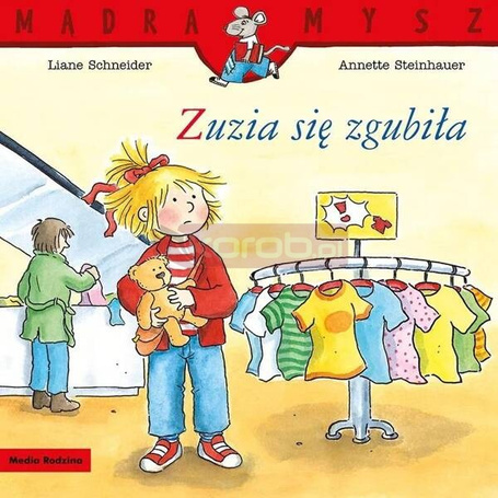 Mądra Mysz. Zuzia się zgubiła
