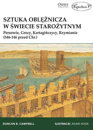 Sztuka oblężnicza w świecie starożytnym