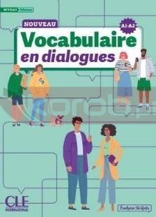 Vocabulaire en dialogues Niveau debutant A1/A2