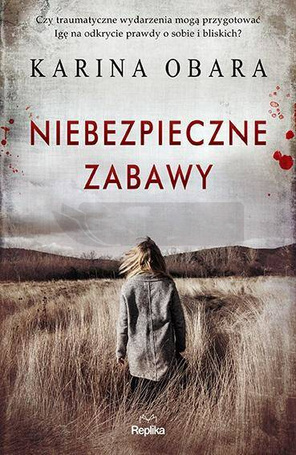 Niebezpieczne zabawy