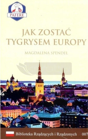 Jak zostać Tygrysem Europy