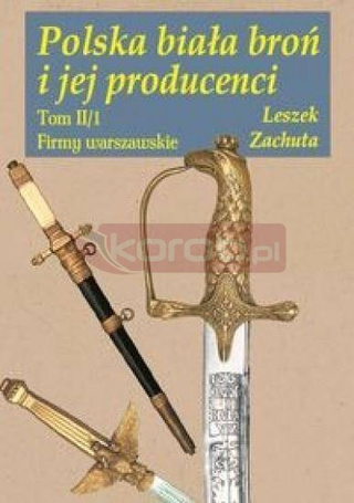 Polska biała broń i jej producenci