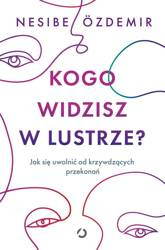 Kogo widzisz w lustrze?