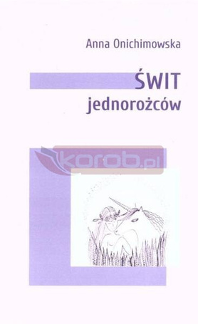 Świt jednorożców