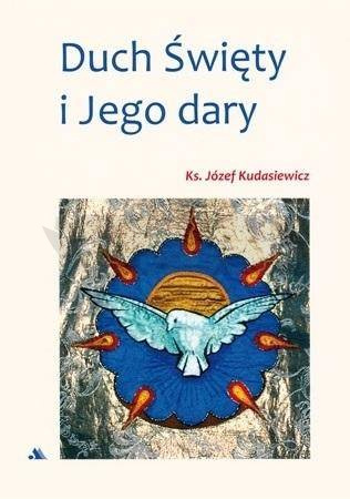 Duch Święty i Jego dary