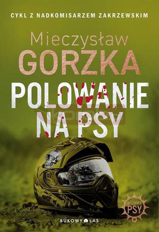 Wściekłe psy T.1 Polowanie na psy w.2024