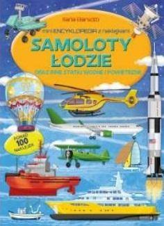 Miniencyklopedia. Samoloty, łodzie i inne statki