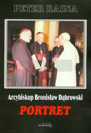 Arcybiskup Bronisław Dąbrowski Portret