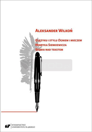 O języku i stylu "Ogniem i mieczem" Henryka...