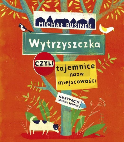 Wytrzyszczka, czyli tajemnice nazw miejscowości