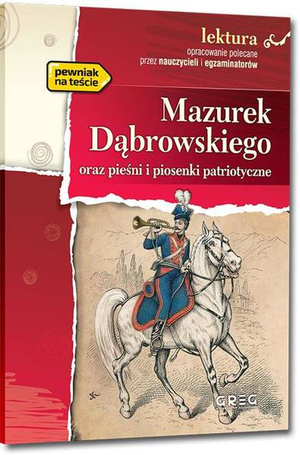 Mazurek Dąbrowskiego oraz pieśni i piosenki.. BR