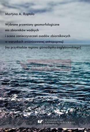 Wybrane przemiany geomorfologiczne mis zbiorników