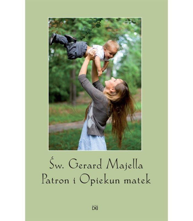 św. Gerard Majella Patron i Opiekun Matek w.2