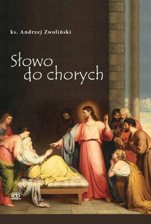 Słowo do chorych