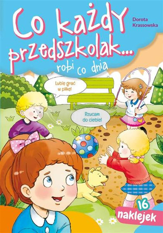 Co każdy przedszkolak.. robi co dnia