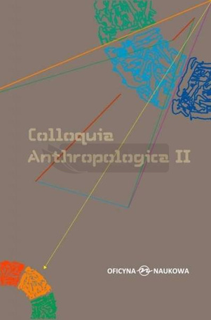 Colloquia Anthropologica II