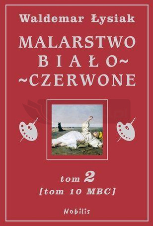 Malarstwo Biało-Czerwone T.2 (MBC T.10)