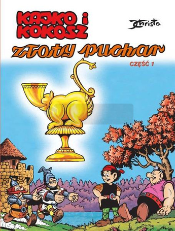 Kajko i Kokosz cz.1 Złoty puchar