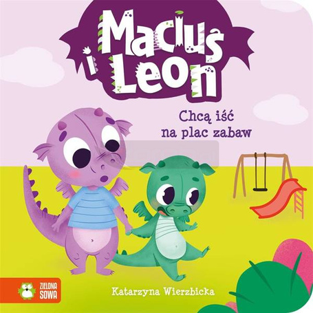 Maciuś i Leon chcą iść na plac zabaw