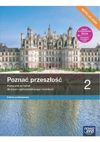 Historia LO 2 Poznać przeszłość Podr ZP 2024