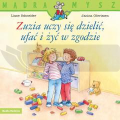 Mądra mysz. Zuzia uczy się dzielić, ufać i żyć...