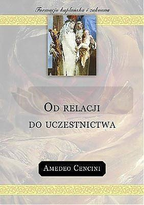 Od relacji do uczestnictwa