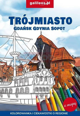 Trójmiasto - Gdańsk - Gdynia - Sopot - kolorowanka