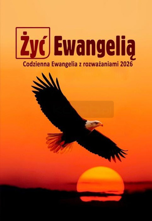 Żyć Ewangelią 2026 Codzienna Ewangelia z rozważ BR