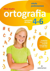 Ortografia. Ćwiczenia dla klas 4-6 SP