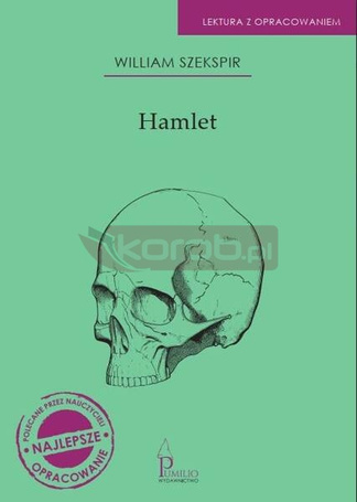 Hamlet. Lektura z opracowaniem
