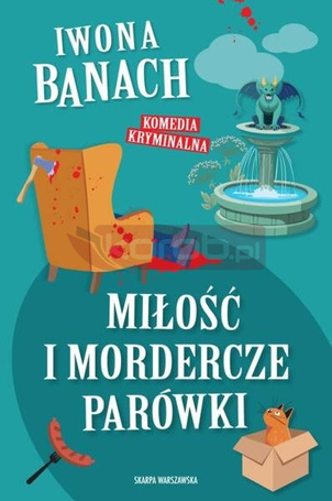 Miłość i mordercze parówki