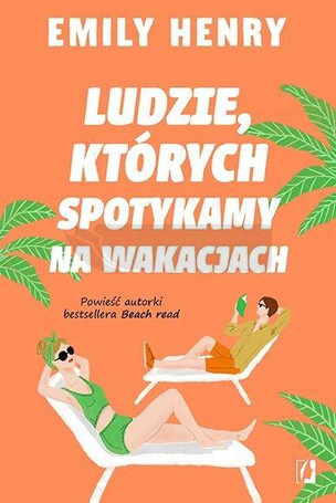 Ludzie, których spotykamy na wakacjach