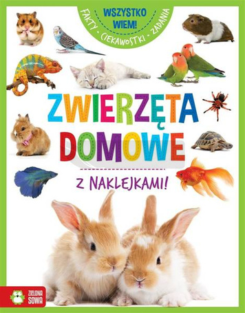 Wszystko wiem! Zwierzęta domowe