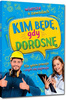Wiersze o zawodach. Kim będę, gdy dorosnę BR