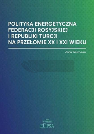 Polityka energetyczna Federacji Rosyjskiej...