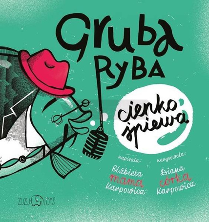 Gruba ryba cienko śpiewa