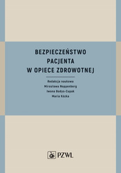 Bezpieczeństwo pacjenta w opiece zdrowotnej