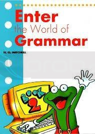 Enter the World of Grammar 2 SB MM PUBLICATIONS
