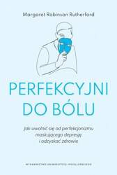 Perfekcyjni do bólu