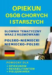 Opiekun osób chorych i starszych Słownik niemiecki