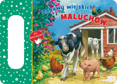 Zabawy wiejskich maluchów