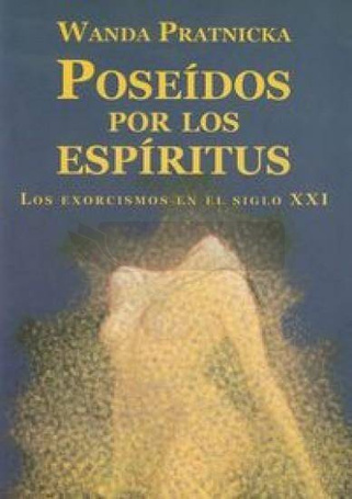 Poseidos por los espiritus