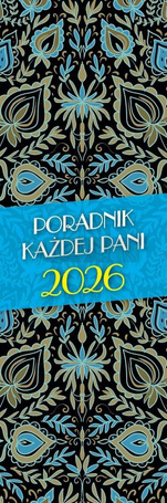 Kalendarz 2026 Poradnik Każdej Pani MIX