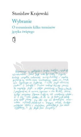 Wybranie. O rozumieniu kilku terminów języka św.