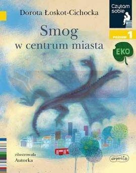 Czytam sobie - Smog w centrum miasta