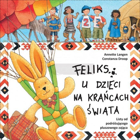 Feliks u dzieci na krańcach świata T.5