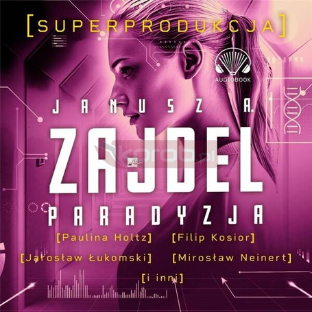 Paradyzja. Superprodukcja