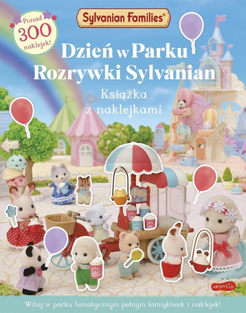 Sylvanian Families. Dzień w Parku Rozrywki...