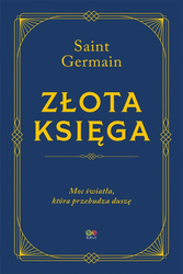 Złota księga - moc światła, która przebudza duszę